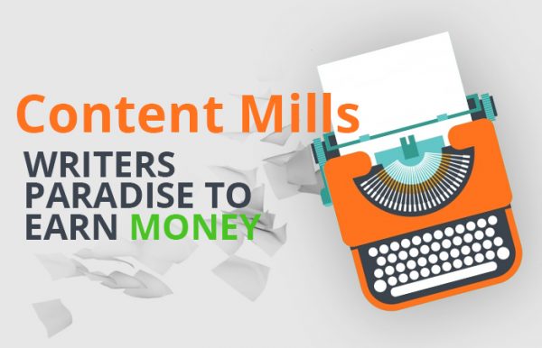Content Mills An Easy Way To Earn Money For Writers 