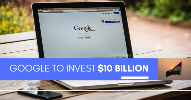 Google to invest $10 billion india
