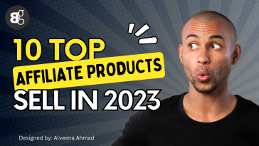 Top Affiliate Products to Sell