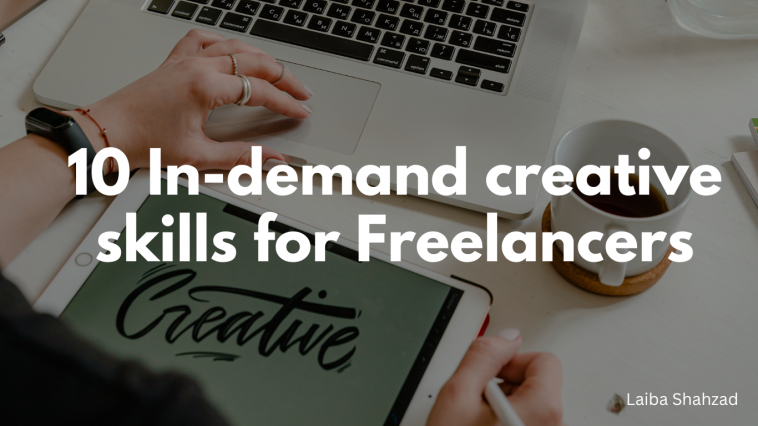 10 in demand creative skills for freelancers