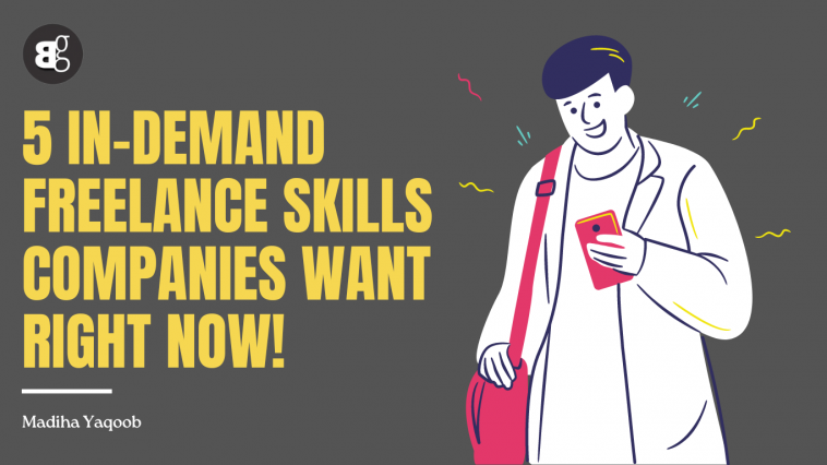 5 In-Demand Freelance Skills Companies Want Right Now