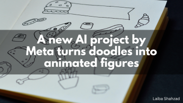 A new AI project by Meta turns doodles into animated figures