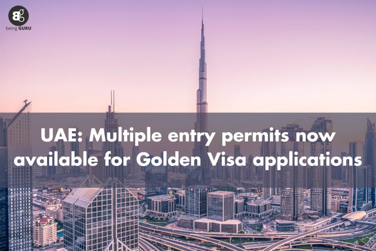 UAE: Multiple entry permits for Golden Visa applicants
