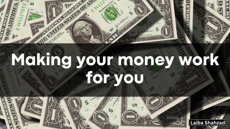 Making your money work for you