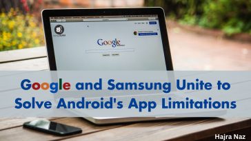 Google and Samsung Unite to Solve Android's App Limitations