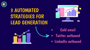 # automated strategies for lead generation