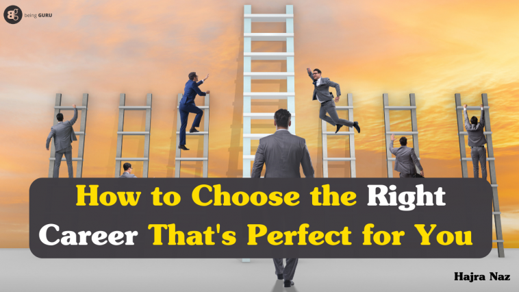 How to Choose the Right career