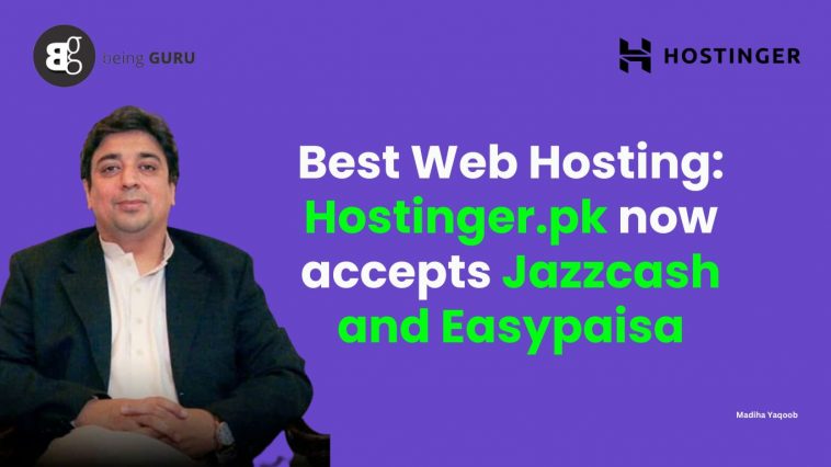 Best Web Hosting: Hostinger.pk now accepts Jazzcash and Easypaisa