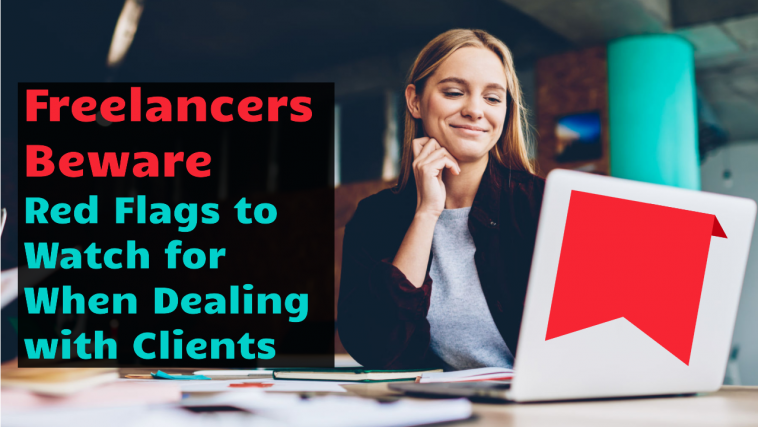 Red Flags to Watch for When Dealing with Clients