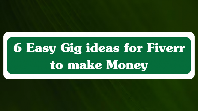 Gig Ideas for fiverr