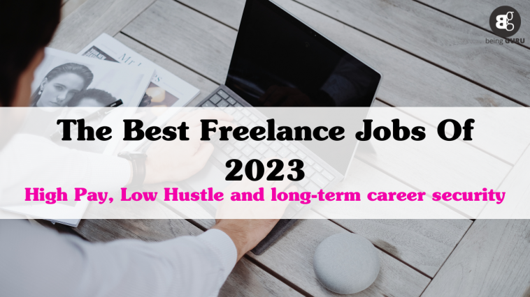 The best freelance jobs of 2023.
