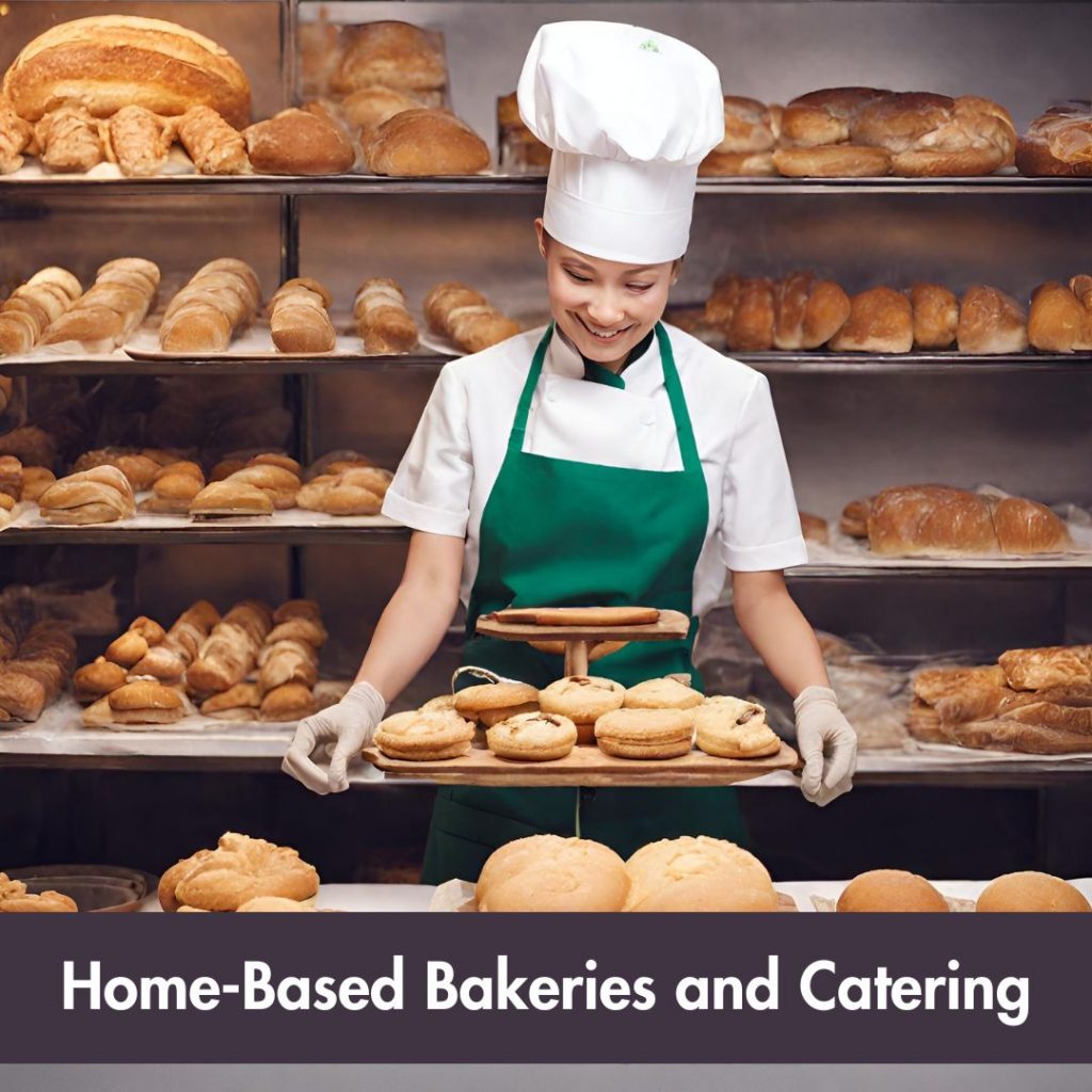 Home-Based Bakeries and Catering