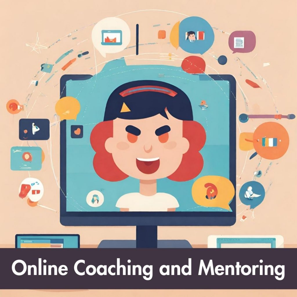 Online Coaching and Mentoring