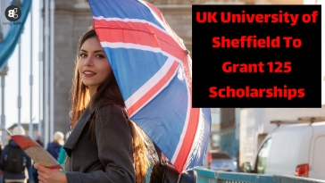 UK University of Sheffield To Grant 125 Scholarships
