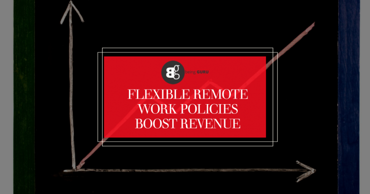 Report: Companies with flexible remote work policies grow revenue faster