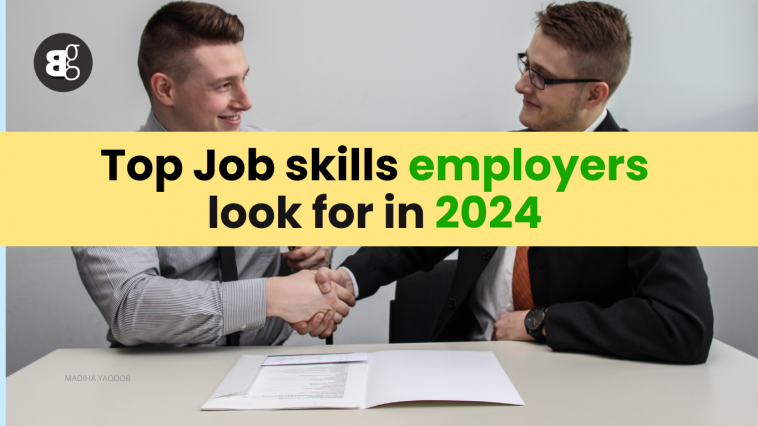 Top Job skills employers look for in 2024