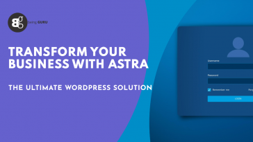 Astra transforms WordPress into the ultimate business solution
