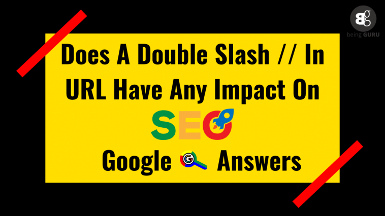 Does A Double Slash In URL Have Any Impact On SEO