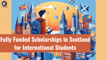 Fully Funded Scholarships in Scotland for International Students
