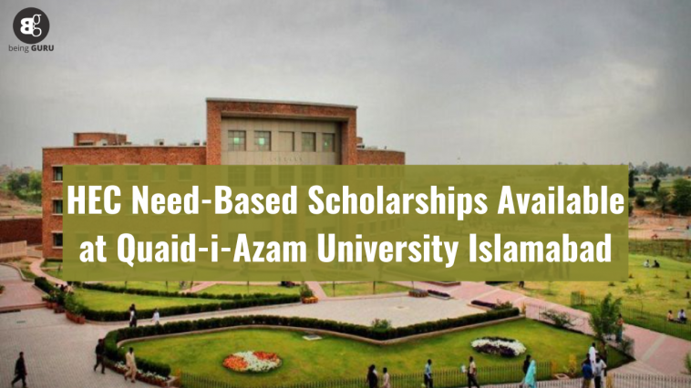 HEC Need-Based Scholarships Available at Quaid-i-Azam University Islamabad