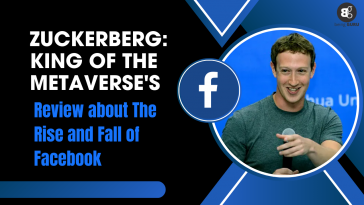 Zuckerberg's Review of The Rise and Fall of Facebook