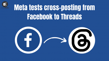 Meta tests cross-posting from Facebook to Threads