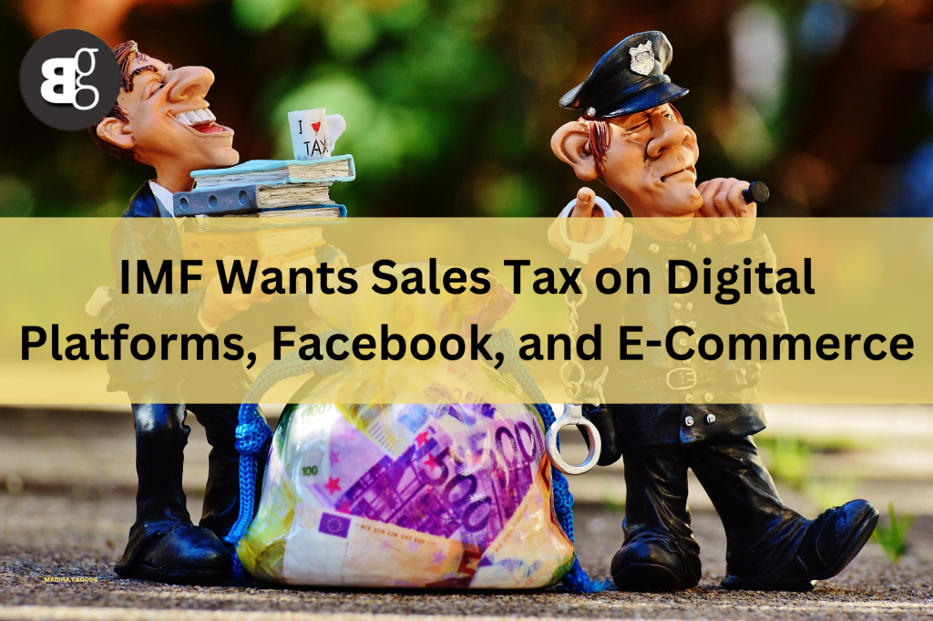 IMF Wants Sales Tax on Digital Platforms like etc