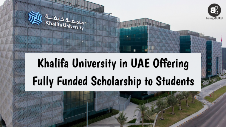 Khalifa University in UAE Offering Fully Funded Scholarship