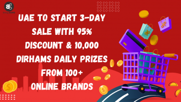UAE to Start 3-Day Sale with 95% Discount & 10,000 Dirhams Daily Prizes from 100+ Online Brands