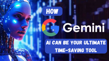 How google gemini AI Can Be Your Ultimate Time-Saving Tool