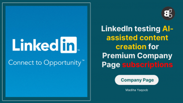 LinkedIn testing AI-assisted content creation for Premium Company Page subscriptions