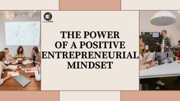 The Power of a Positive Entrepreneurial Mindset