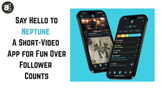 Neptune, A Short-Video App