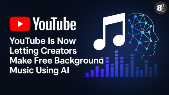 YouTube Now Lets Creators Make Free AI Background Music