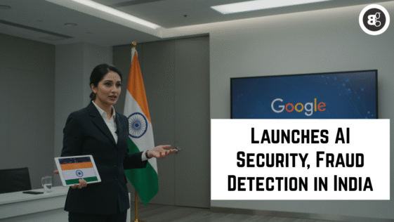 Google Launches AI Security, Fraud Detection in India