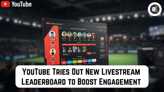 YouTube Tries Out New Livestream Leaderboard to Boost Engagement
