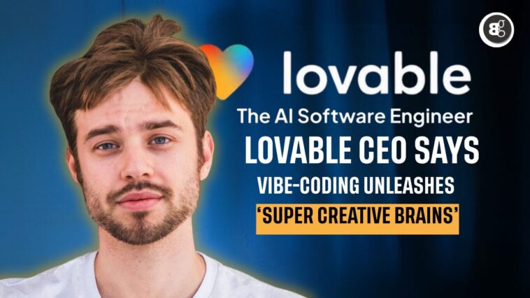lovable-ceo-vibe-coding-super-creatives