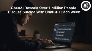 OpenAI Reveals Over 1 Million People Discuss Suicide With ChatGPT Each Week