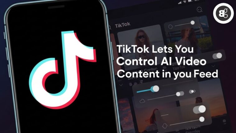 TikTok Lets You Control AI Video Content in Your Feed