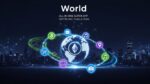 World launches all-in-one super app packed with crypto pay, chat, and more