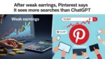 Pinterest says it sees more searches than ChatGPT